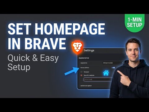 How to Set a Homepage in Brave Browser (Easy Step-by-Step Tutorial)