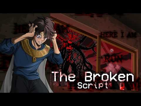 the most CURSED horror mod i've ever played... | The Broken Script 2.0