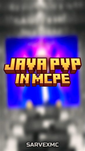 🔥⚔️ Java PvP in MCPE?! 😳 Insane Combos & Clutches! | SARVEXMC | # MCPE