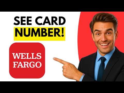 How To See Wells Fargo Card Number Online (Step By Step 2026)