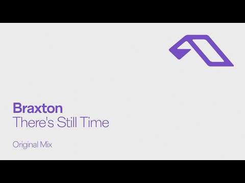 Braxton - There's Still Time