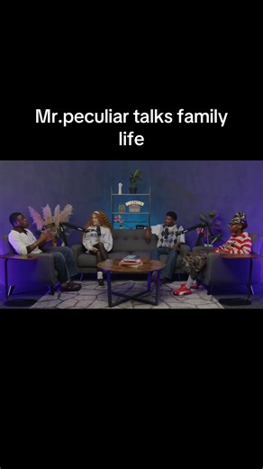 Mr. Peculiar on Family Life: Unfiltered Chats Podcast ❤️