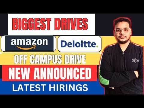 Amazon , Deloitte Hiring Drives | 2026, 2025 Batch Hiring | Fresher Jobs | Latest IT Jobs