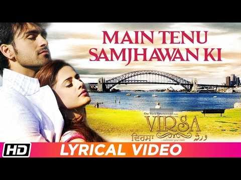 Main Tenu Samjhawan Ki (Lyrical Video) | Rahat Fateh Ali Khan | Virsa | Punjabi Sad Song
