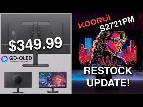 Koorui S2721PM QHD Mini LED RESTOCK UPDATE + New Budget QD-OLED Options