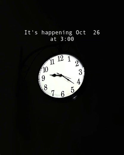 It's coming! Time to change your clocks?