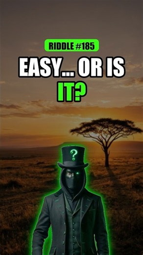 Easy Riddle #185: Easy... or Is It? 🤔