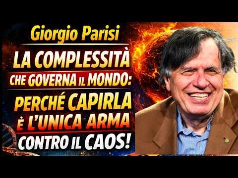 Giorgio Parisi – La complessità che governa il mondo: perché capirla è l’unica arma contro il caos
