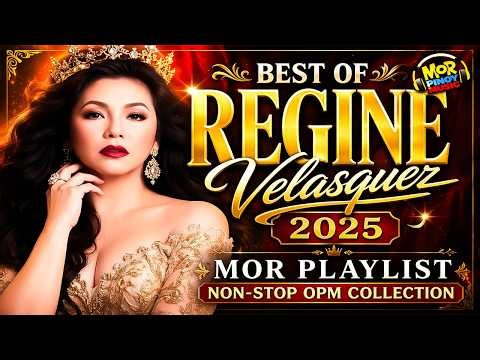 Best of Regine Velasquez 2025 🎶 MOR Playlist Non-Stop OPM Collection 🎶 Araw Gabi & More