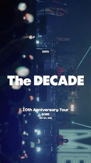 DAY6 10th Anniversary Tour 〈The DECADE〉 in KOBE✨Behind the Scene📱