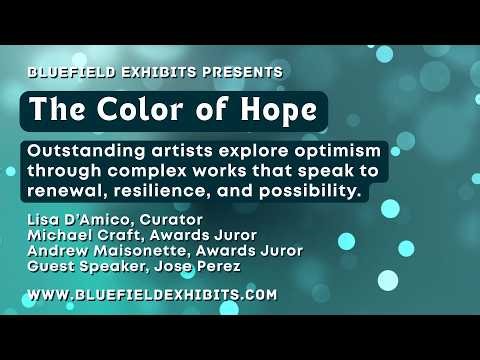 The Color of Hope Exhibit