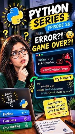 Python Try Except Explained 😳 Handle Errors Like a Pro! | Episode 26 #shorts #python #programming