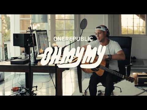 OneRepublic | ‘Oh My My’ Mini Doc