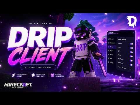 Minecraft Drip Client 2026 - Hacked Client - Free PVP + Utility Download