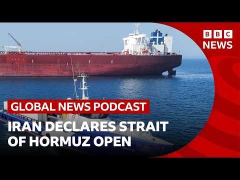 Could 'opening' Strait of Hormuz boost Iran peace talks? | Global News Podcast