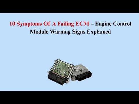 10 Symptoms Of A Failing ECM – Engine Control Module Warning Signs Explained
