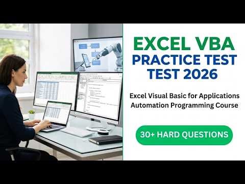 2026 Excel VBA Practice Test | Master Visual Basic for Applications Automation Programming