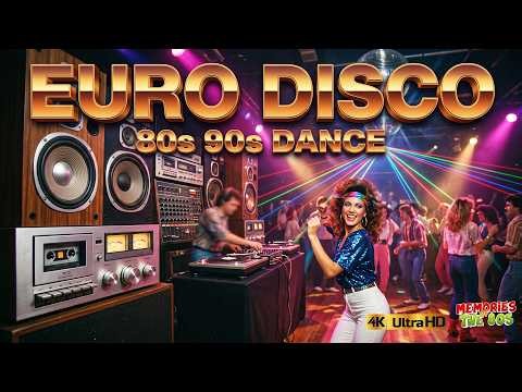 Eurodisco 80's 90's Super Hits - Timeless Disco Megamix Song of the 80s 90s - Best Disco Dance
