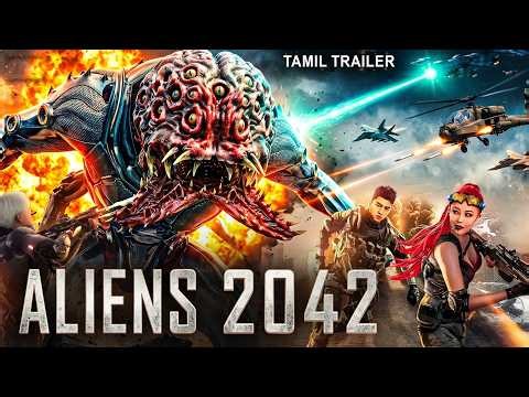 ஏலியன் 2042 ALIENS 2042 - Official Tamil Trailer | Choenyi, Zhang Zhi | Chinese Sci-Fi Action Movie