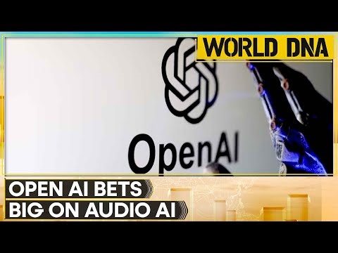Open AI Restructures Teams to Revamp Audio Models | World DNA | WION