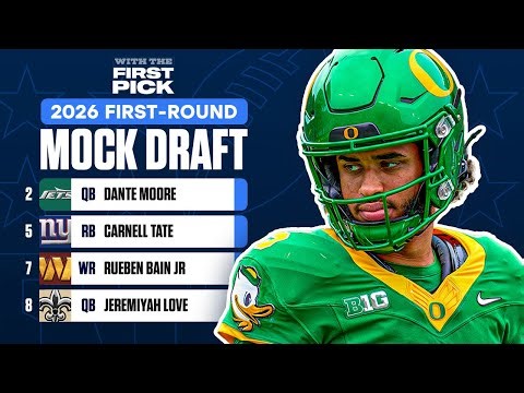 2026 NFL First Round Mock Draft:Jets Take QB With No. 2 Overall Pick, Giants Take WR at No. 5