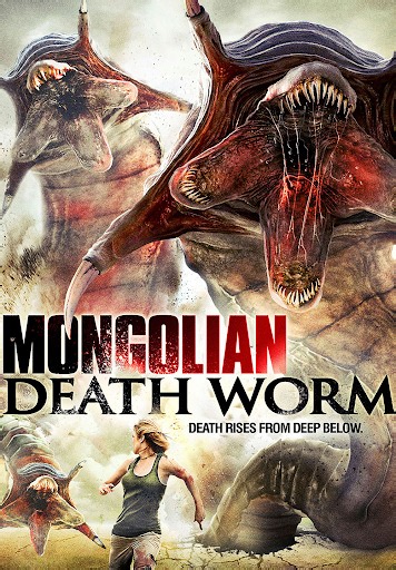 Monster Worms - Angriff der Monsterwürmer (Mongolian Death Worm)