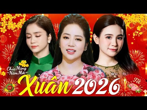Liên Khúc NHẠC XUÂN 2026 - HOÀNG HẢI, PHƯƠNG ANH, QUỲNH TRANG | LK Nhạc Tết Hay Nhất Đón Năm Mới