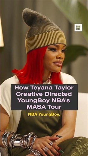 How Teyana Taylor Creative Directed YoungBoy NBA’s MASA Tour #PleaseExplain