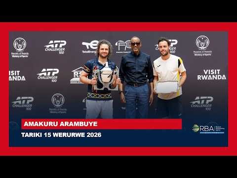 🔴LIVE: AMAKURU ARAMBUYE | Tariki 15 WERURWE 2026