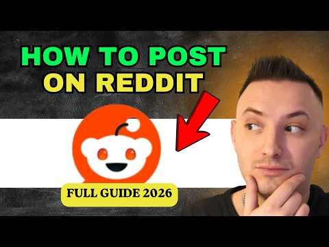 How to Post on Reddit - Full Guide (Step by Step)