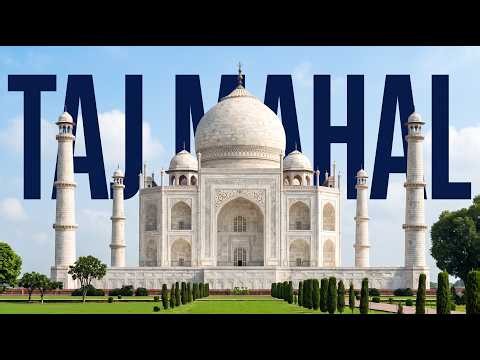 The Taj Mahal: The Story, Secrets & History Behind the World’s Most Famous Monument