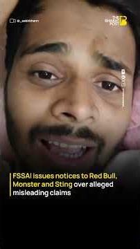 FSSAI Issues Notices to Red Bull, Monster & Sting Over Alleged Misleading Claims | The Bharat Post