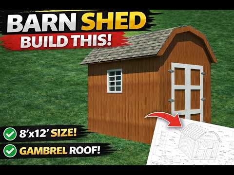 DIY Barn Style Shed Plans | Build an 8x12 Gambrel Roof Shed