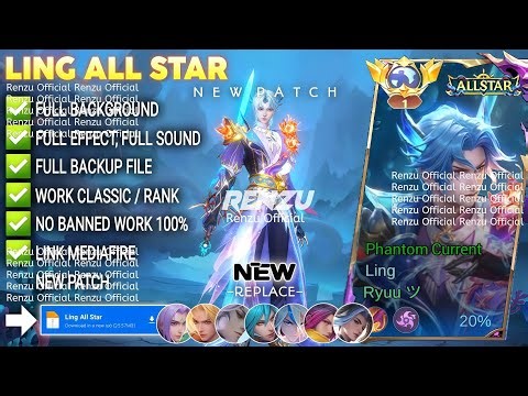 Script Skin Ling All Star No Password | Full Effect Voice | Patch Terbaru
