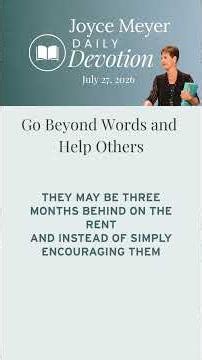 Go Beyond Words and Help Others | Daily Devotion from Joyce Meyer