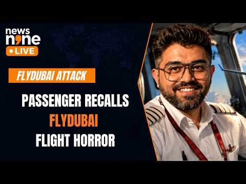 Flydubai Attack: Israeli Passenger Says ‘Air Crash Investigation’ Helped Save Plane | News9