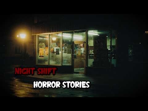 4 UnettlingTRUE Night Shift Horror Stories