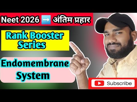 Rank Booster Series| Endomembrane System|Neet2026#neet2026 #biology #revision#crashcourse #neet