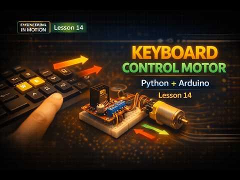 Lesson 14 | Motor Control Using Keyboard | L293D Full Control (Forward, Backward & Stop)