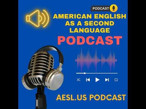 Episode 2: Understanding the American English Learner
