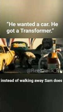 “He wanted a car. He got a Transformer.”