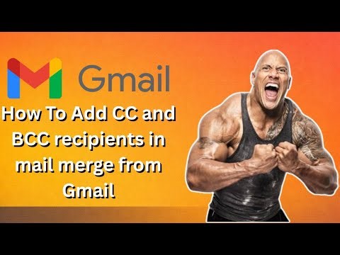 How To Add CC and BCC recipients in mail merge from Gmail (Full Guide)