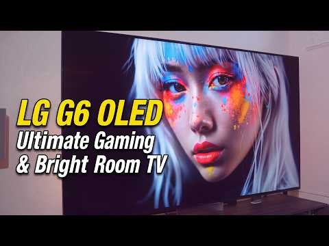 LG G6 OLED Review: The Ultimate Bright Room & Gaming TV?