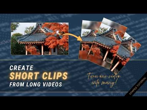 How to Create Short Clips From Long Videos With FFmpeg — No Editing Needed!