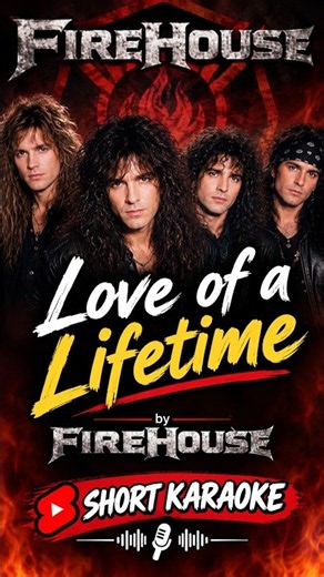 Love Of A Lifetime- Firehouse (Short Karaoke) #shorts #shortvideo #shortsfeed