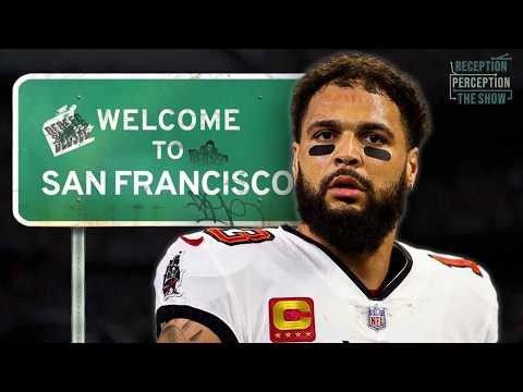 Mike Evans Is A Sneaky Good Fit In San Francisco | Reception Perception The Show