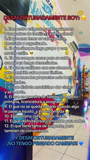 Maestro exigente y cariñoso: 12 rasgos que me describen