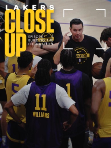 Lakers Close Up: Building the Foundation