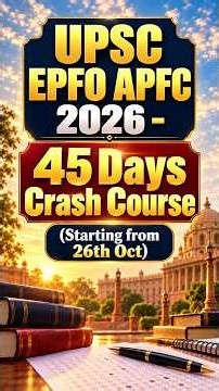 Target UPSC EPFO APFC 2026 | 45 Days Crash Course | Enroll Now