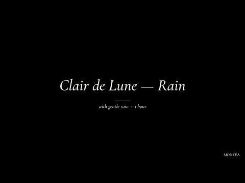 Debussy — Clair de Lune with Gentle Rain | 1 Hour of Relaxing Piano Music for Sleep